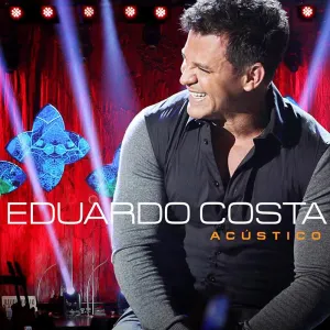 Pochette de Eduardo Costa - Acustico de Eduardo Costa