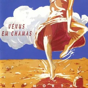 Pochette de Vénus em Chamas de Mão Morta