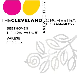 Pochette de A New Century, Vol. 1 de Ludwig van Beethoven - Franz Welser‐Möst - The Cleveland Orchestra