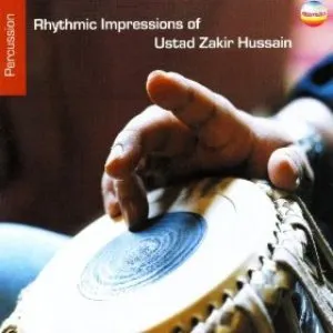 Pochette Rhythmic Impressions of Ustad Zakir Hussain