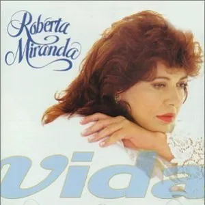Pochette de Vida de Roberta Miranda