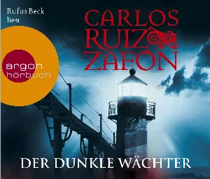 Pochette de Der dunkle Wächter de Rufus Beck - Carlos Ruiz Zafón