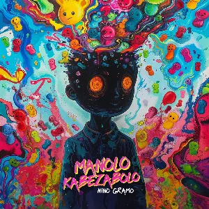 Pochette de Nino Gramo de Manolo Kabezabolo