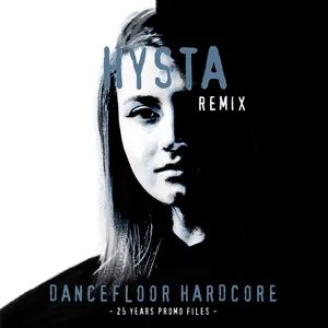 Pochette de Dancefloor Hardcore (Hysta remix) de Promo