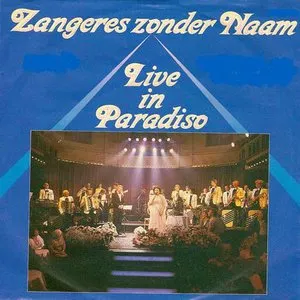 Pochette de Live in Paradiso de Zangeres Zonder Naam