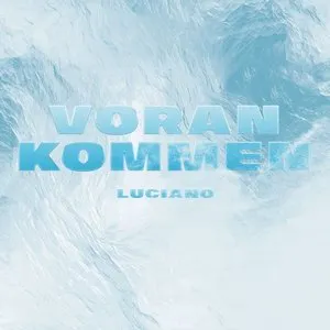 Pochette de Vorankommen de Luciano