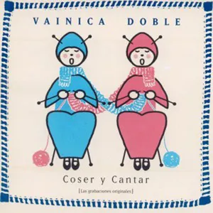 Pochette de Coser y cantar de Vainica Doble
