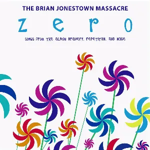Pochette de Zero: Songs From the Album Bravery, Repetition and Noise de The Brian Jonestown Massacre