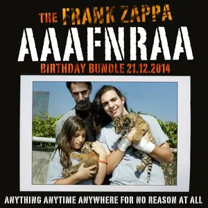 Pochette The Frank Zappa AAAFNRAA Birthday Bundle 21.12.2014