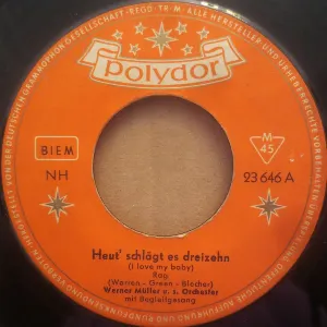 Pochette de Heut' schlägt es Dreizehn / Mary Lou aus Peru de Werner Müller und sein Orchester