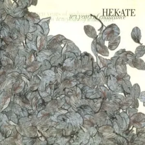 Pochette de Ten Years of Endurance de Hekate