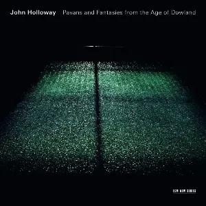 Pochette de Pavans and Fantasies from the Age of Dowland de John Holloway