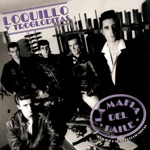 Pochette de La mafia del baile de Trogloditas - Loquillo