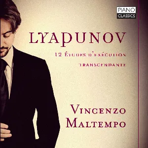 Pochette de 12 études d’exécution transcendante de Vincenzo Maltempo - Sergei Lyapunov