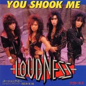 Pochette de You Shook Me de LOUDNESS