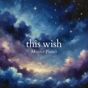 Pochette de This Wish de Minnz Piano