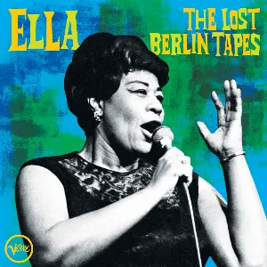 Pochette Ella: The Lost Berlin Tapes