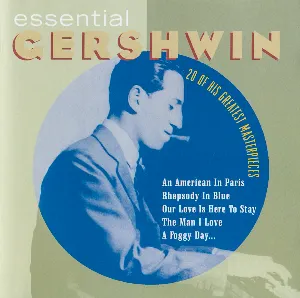 Pochette Essential Gershwin