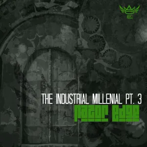 Pochette de The Industrial Millenial, Pt. 3 de Razor Edge