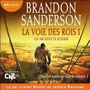 Pochette de La Voie des rois, volume 1 - Les archives de Roshar, tome 1 de Lionel Monier - Brandon Sanderson