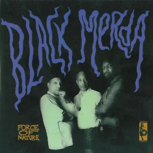 Pochette de Force Of Nature de Black Merda