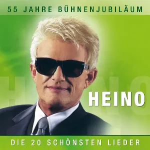 Pochette de 55 Jahre Bühnenjubiläum - Die 20 schönsten Lieder de Heino