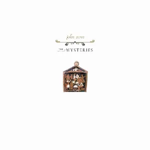 Pochette de The Mysteries de John Zorn