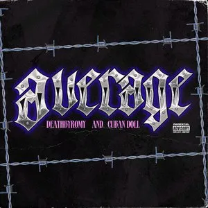 Pochette de Average de DeathbyRomy