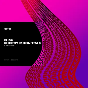 Pochette de Nova System de Push - Cherry Moon Trax