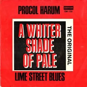 Pochette A Whiter Shade of Pale / Lime Street Blues