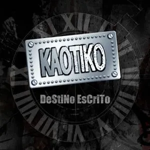 Pochette de Destino escrito de Kaotiko
