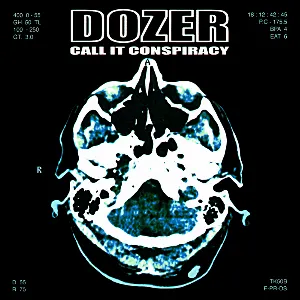 Pochette de Call It Conspiracy de Dozer