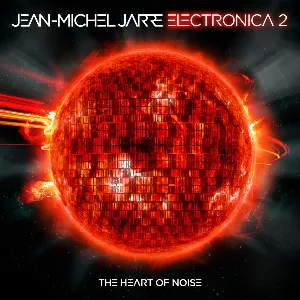 Pochette Electronica 2: The Heart of Noise