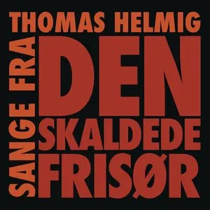 Pochette de Sange Fra Den Skaldede Frisør de Thomas Helmig
