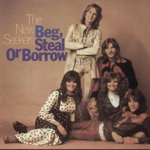 Pochette de Beg, Steal or Borrow de The New Seekers