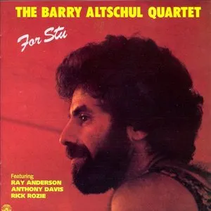 Pochette de For Stu de Barry Altschul