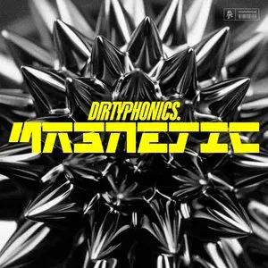 Pochette de Magnetic de Dirtyphonics