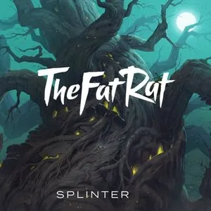 Pochette de Splinter de TheFatRat