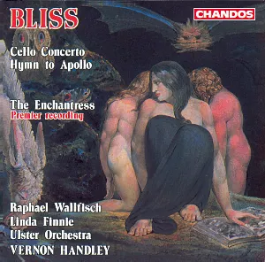 Pochette de Cello Concerto / Hymn to Apollo / The Enchantress de Vernon Handley - Linda Finnie - Ulster Orchestra - Raphael Wallfisch - Sir Arthur Bliss