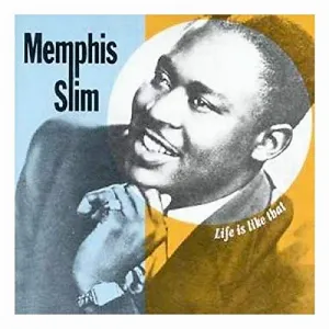 Pochette de Life Is Like That de Memphis Slim