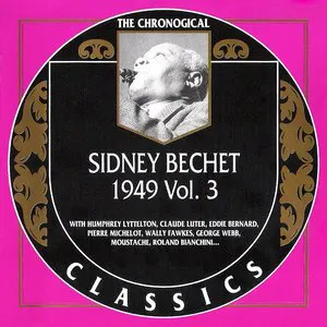 Pochette The Chronological Classics: Sidney Bechet 1949, Volume 3