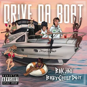 Pochette de Drive Da Boat de BabyChiefDoit