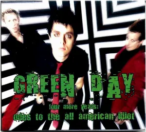 Pochette Four More Years: Odes to the All American Idiot