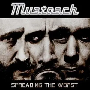 Pochette de Spreading the Worst de Mustasch