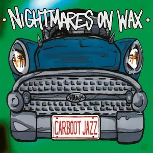 Pochette de Carboot Jazz de Nightmares on Wax