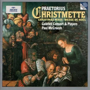 Pochette de Christmette de Gabrieli Consort & Players - Michael Praetorius - Paul McCreesh