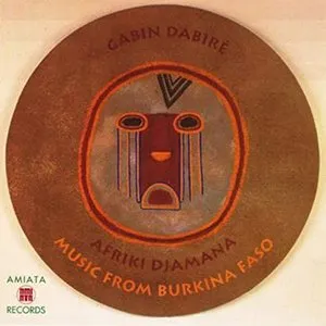 Pochette de Afriki DJamana; Music From Burkina Faso de Gabin Dabiré