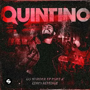 Pochette de Go Harder EP, Pt. 4 de Quintino