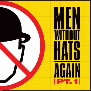 Pochette de Again (Part 1) de Men Without Hats