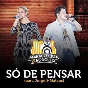 Pochette de Só de pensar de Maria Cecília & Rodolfo